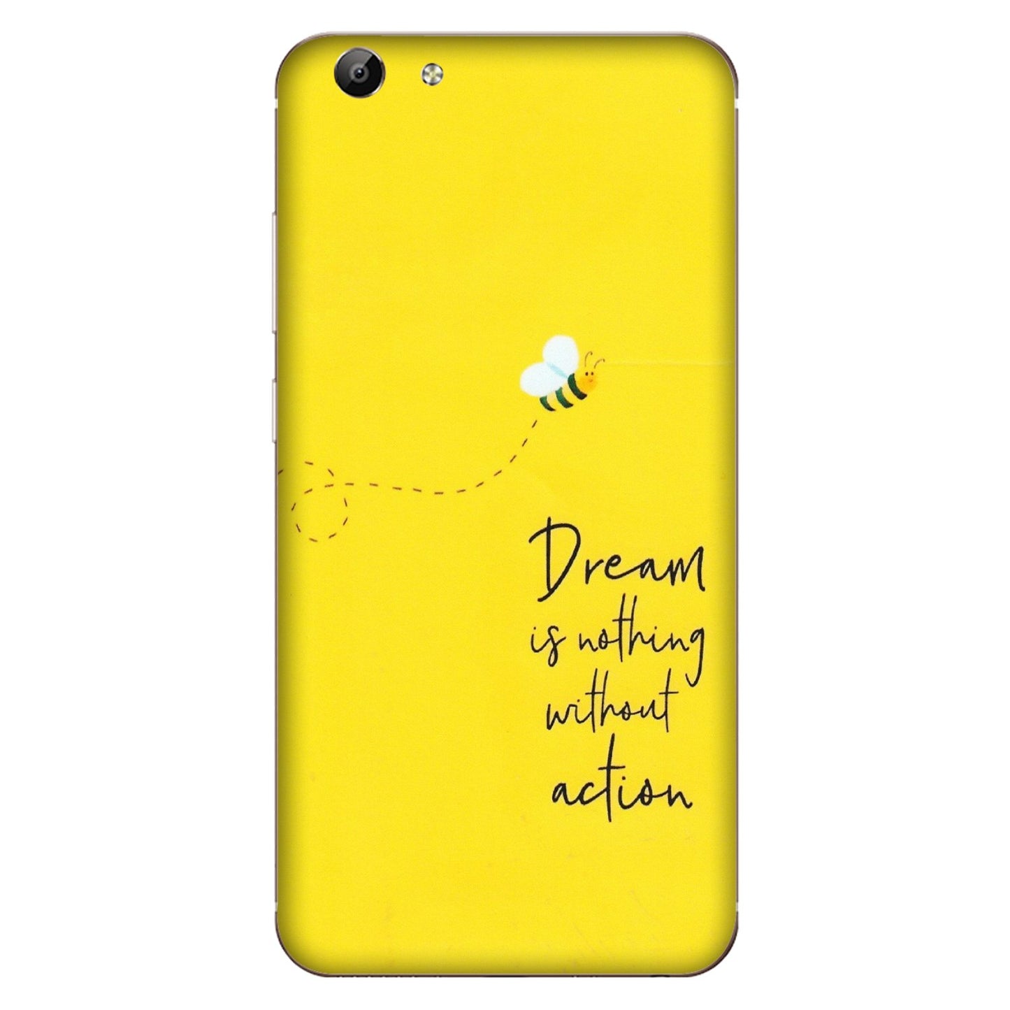 VIVO Y Series Phone Skins (All Models) - Dream Is Nothing Without Action - Matte Finish (M-138) Vivo Y69