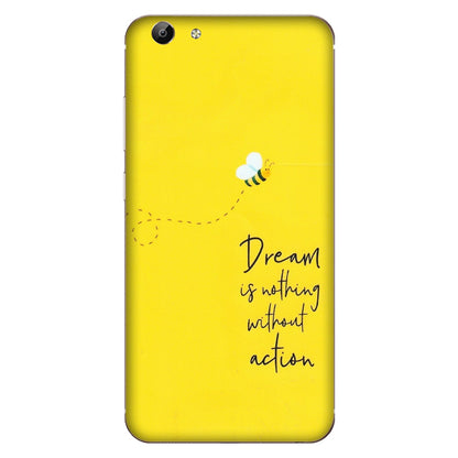 VIVO Y Series Phone Skins (All Models) - Dream Is Nothing Without Action - Matte Finish (M-138) Vivo Y69