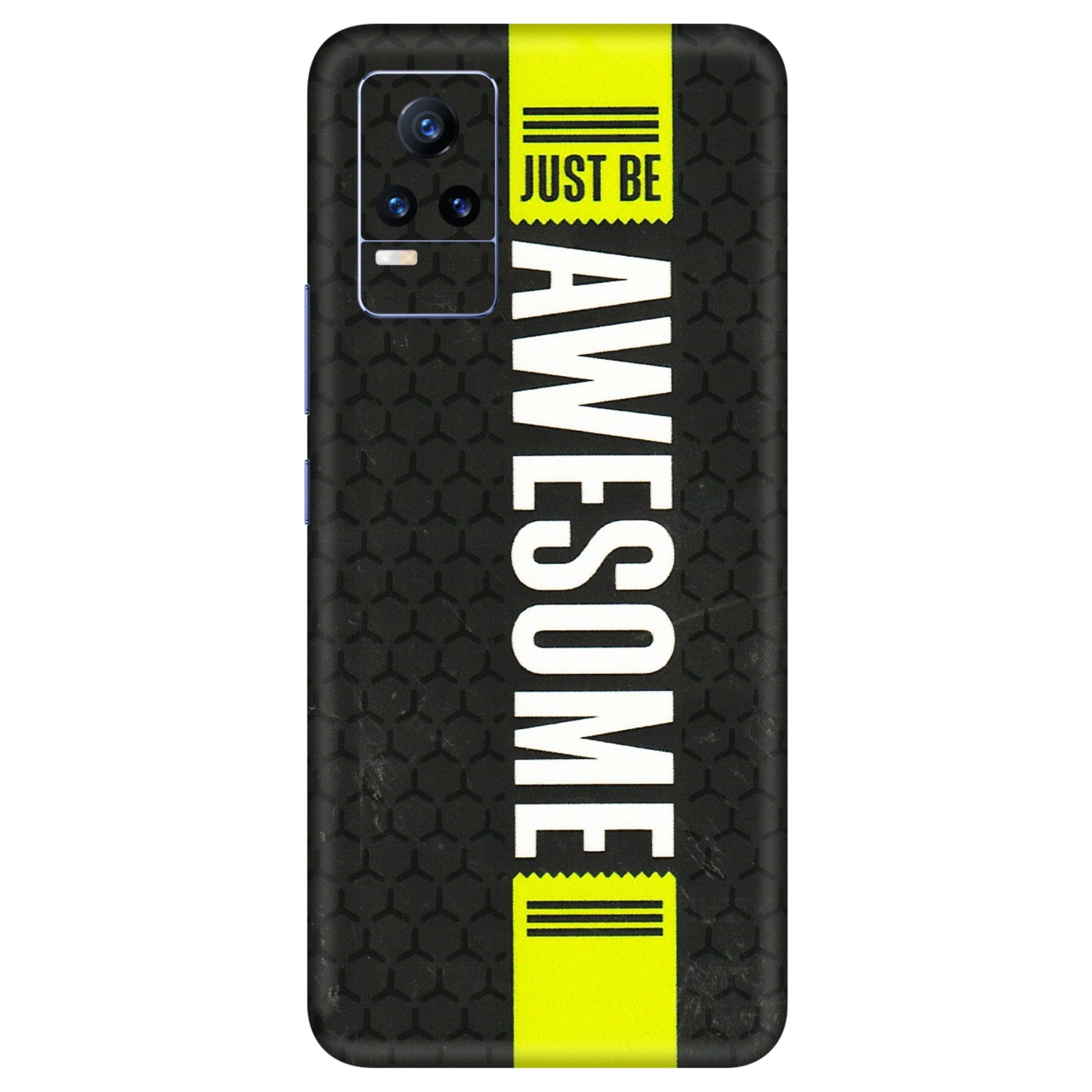 VIVO Y Series Phone Skins (All Models) - Just Be Awesome - 3D Embossed Finish (L-101) Vivo Y73