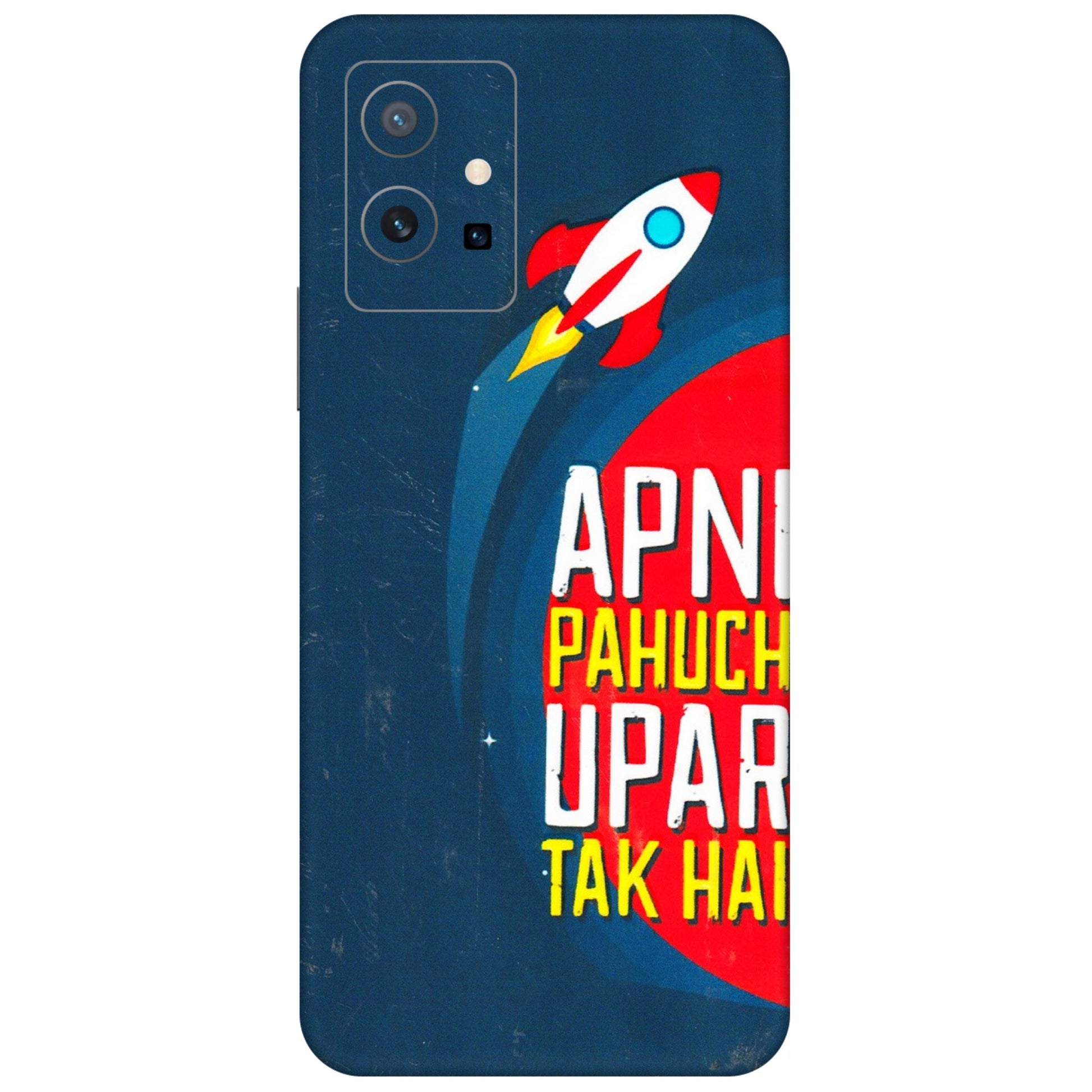 VIVO Y Series Phone Skins (All Models) - Apni Pahuch Upar Tak Hai - 3D Embossed Finish (L-276) Vivo Y75 (5G)
