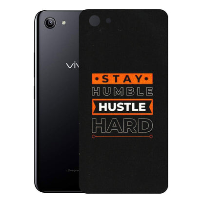 VIVO Y Series Phone Skins (All Models) - Stay Humble Stay Hard - Matte Finish (M-48) Vivo Y81I