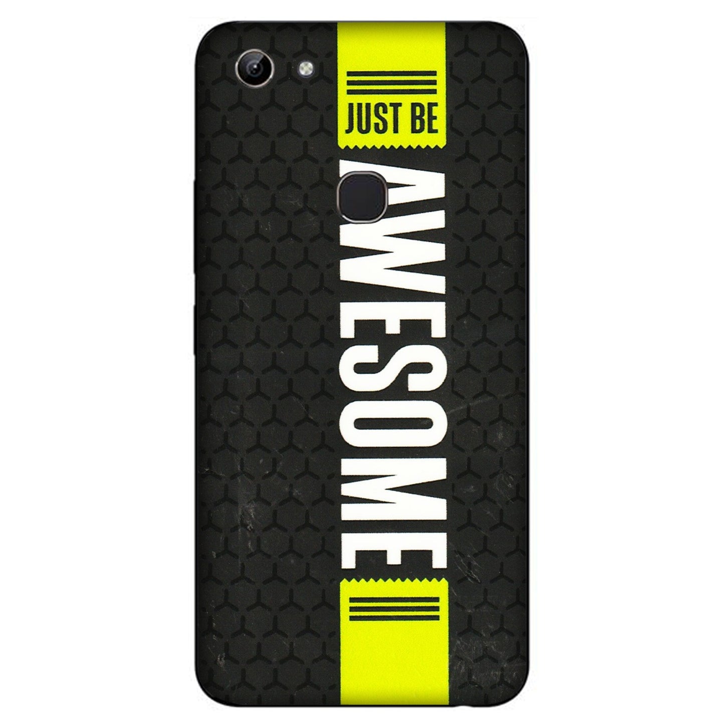 VIVO Y Series Phone Skins (All Models) - Just Be Awesome - 3D Embossed Finish (L-101) Vivo Y81