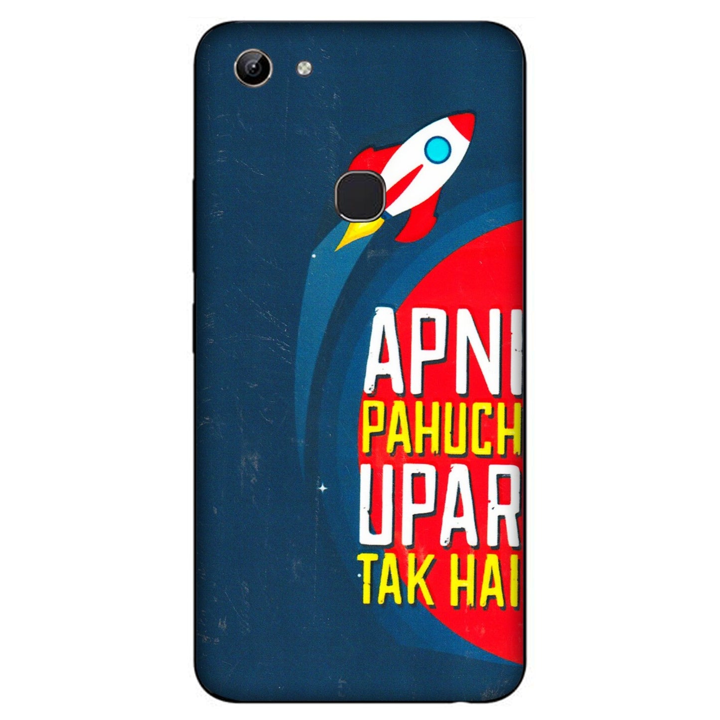 VIVO Y Series Phone Skins (All Models) - Apni Pahuch Upar Tak Hai - 3D Embossed Finish (L-276) Vivo Y81