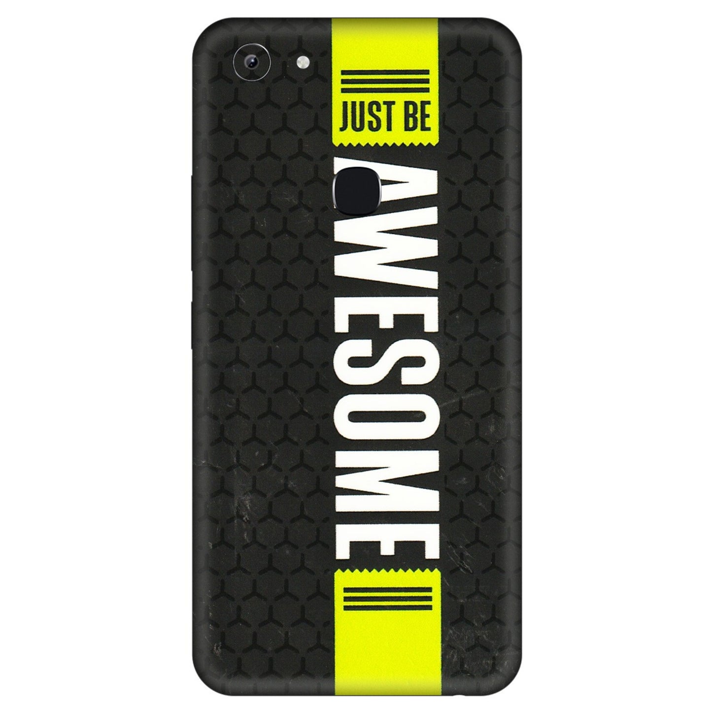 VIVO Y Series Phone Skins (All Models) - Just Be Awesome - 3D Embossed Finish (L-101) Vivo Y83