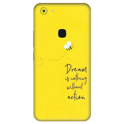 VIVO Y Series Phone Skins (All Models) - Dream Is Nothing Without Action - Matte Finish (M-138) Vivo Y83