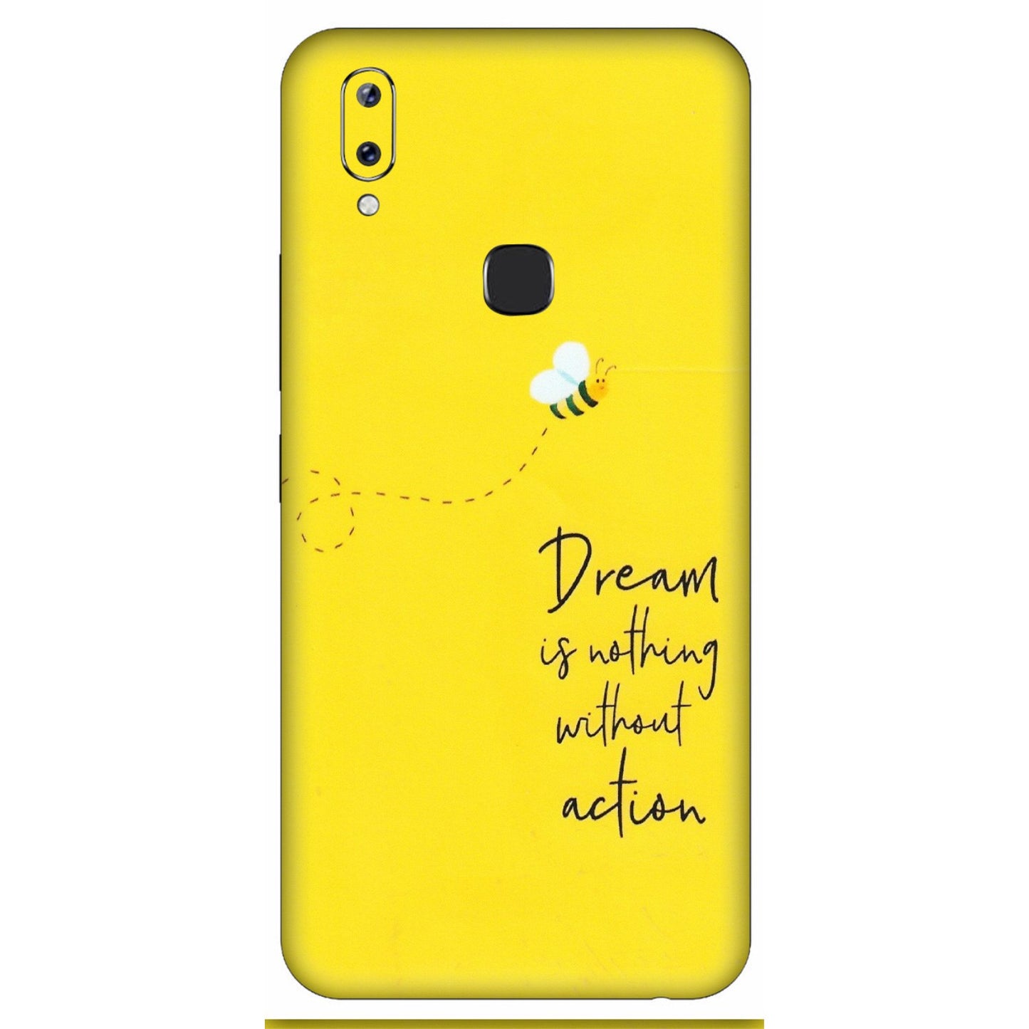 VIVO Y Series Phone Skins (All Models) - Dream Is Nothing Without Action - Matte Finish (M-138) Vivo Y83 Pro