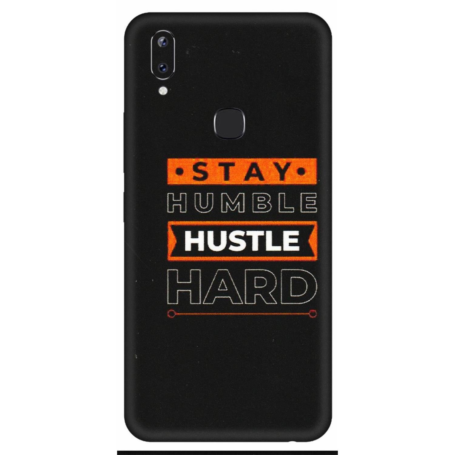 VIVO Y Series Phone Skins (All Models) - Stay Humble Stay Hard - Matte Finish (M-48) Vivo Y83 Pro