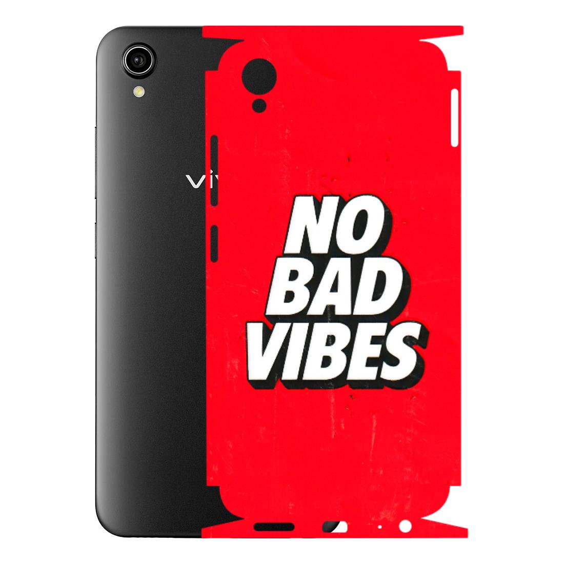 VIVO Y Series Phone Skins (All Models) - No Bad Vibes - 3D Embossed Finish (L-280) Vivo Y90