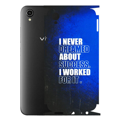 VIVO Y Series Phone Skins (All Models) - I Never Dreamed About Success - 3D Embossed Finish (L-283) Vivo Y90