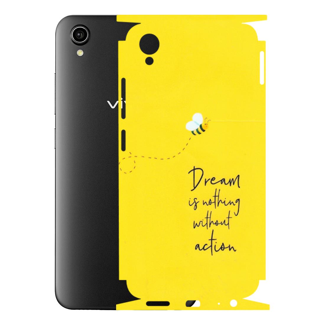 VIVO Y Series Phone Skins (All Models) - Dream Is Nothing Without Action - Matte Finish (M-138) Vivo Y90