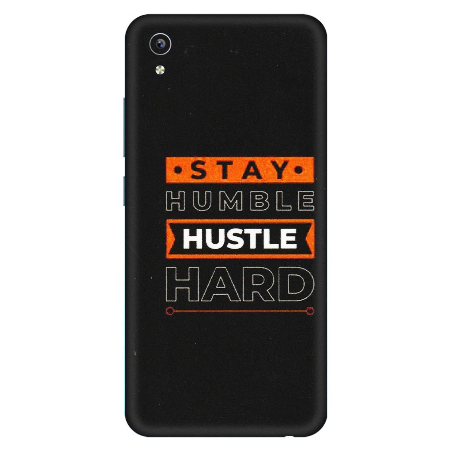 VIVO Y Series Phone Skins (All Models) - Stay Humble Stay Hard - Matte Finish (M-48) Vivo Y91i
