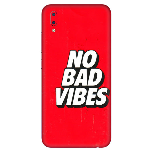 VIVO Y Series Phone Skins (All Models) - No Bad Vibes - 3D Embossed Finish (L-280) Vivo Y93