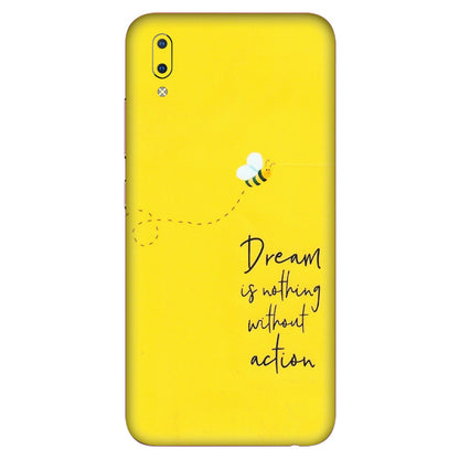 VIVO Y Series Phone Skins (All Models) - Dream Is Nothing Without Action - Matte Finish (M-138) Vivo Y93