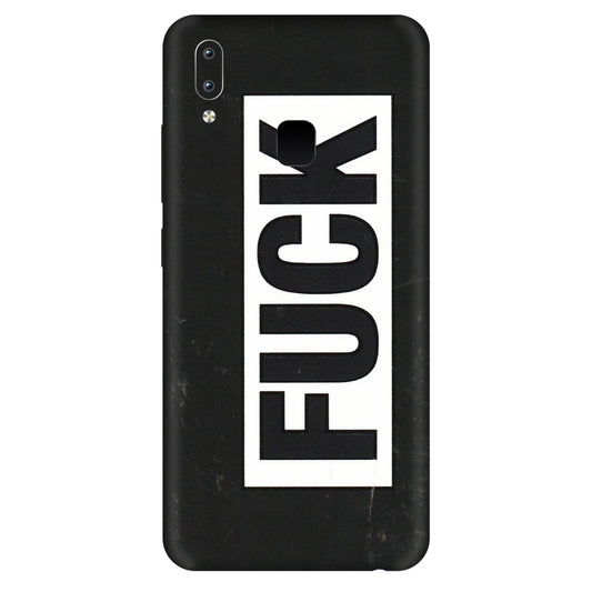 VIVO Y Series Phone Skins (All Models) - The F Word - 3D Embossed Finish (L-255) Vivo Y95