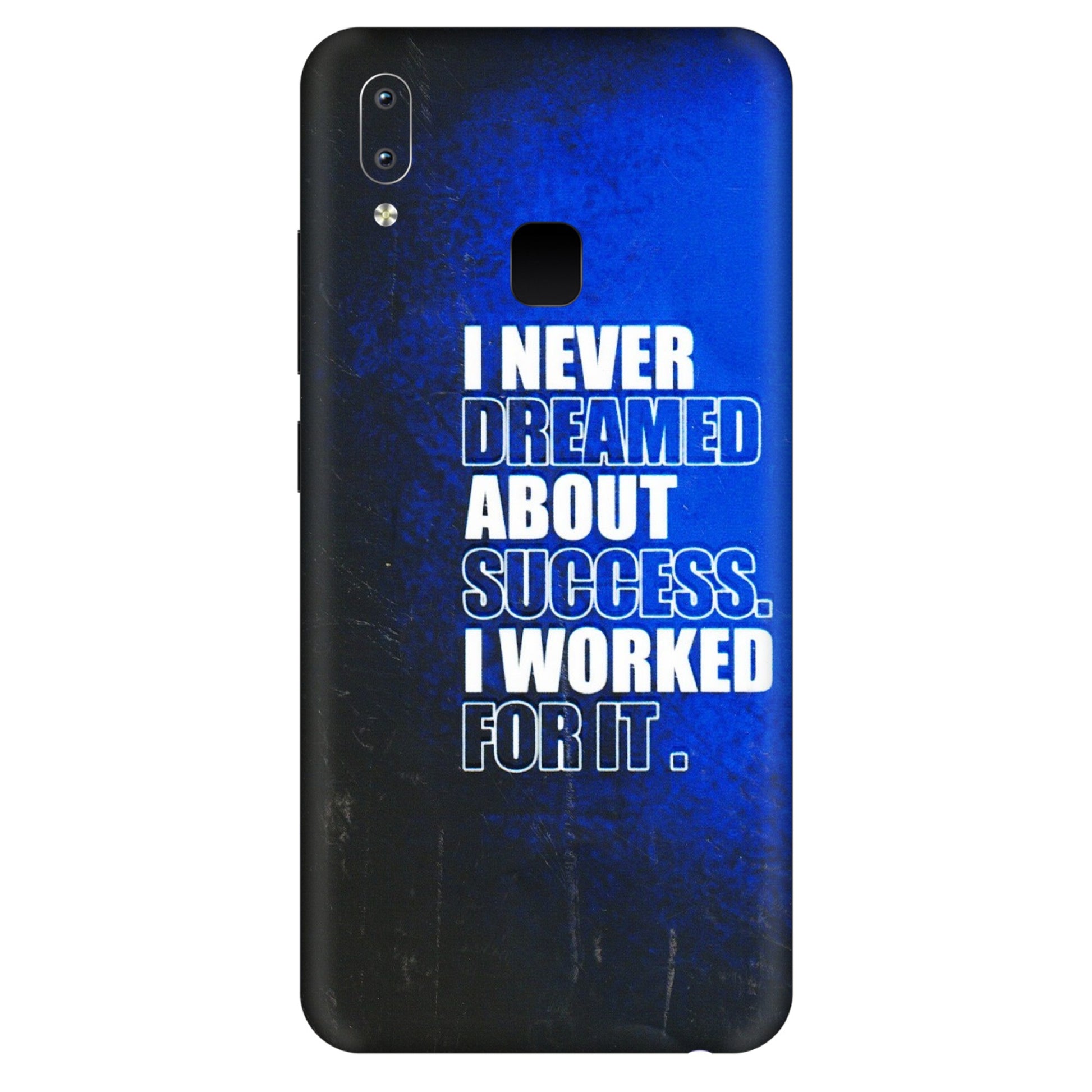 VIVO Y Series Phone Skins (All Models) - I Never Dreamed About Success - 3D Embossed Finish (L-283) Vivo Y95