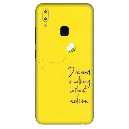 VIVO Y Series Phone Skins (All Models) - Dream Is Nothing Without Action - Matte Finish (M-138) Vivo Y95