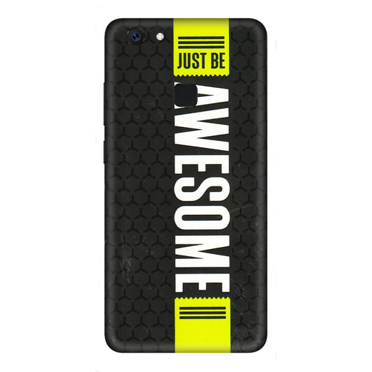 VIVO Z/V/X/T/U/S Series Phone Skins (All Models) - Just Be Awesome - 3D Embossed Finish (L-101) Vivo Z10