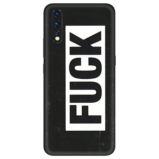 VIVO Z/V/X/T/U/S Series Phone Skins (All Models) - The F Word - 3D Embossed Finish (L-255) Vivo Z1 X