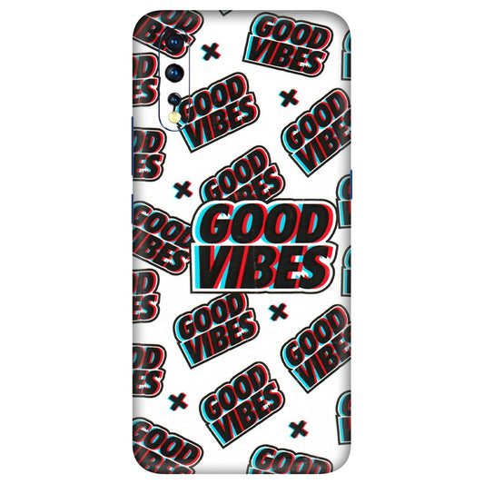 VIVO Z/V/X/T/U/S Series Phone Skins (All Models) - Good Vibes - 3D Embossed Finish (L-282) Vivo Z1 X