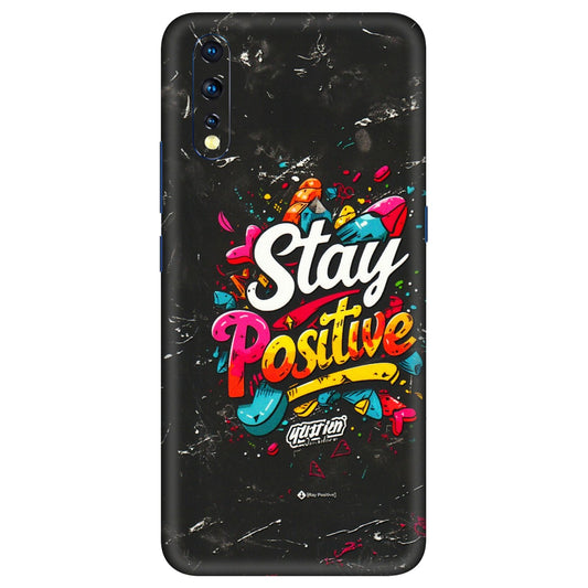 VIVO Z/V/X/T/U/S Series Phone Skins (All Models) - Stay Positive Black - 3D Embossed Finish (L-31) Vivo Z1 X