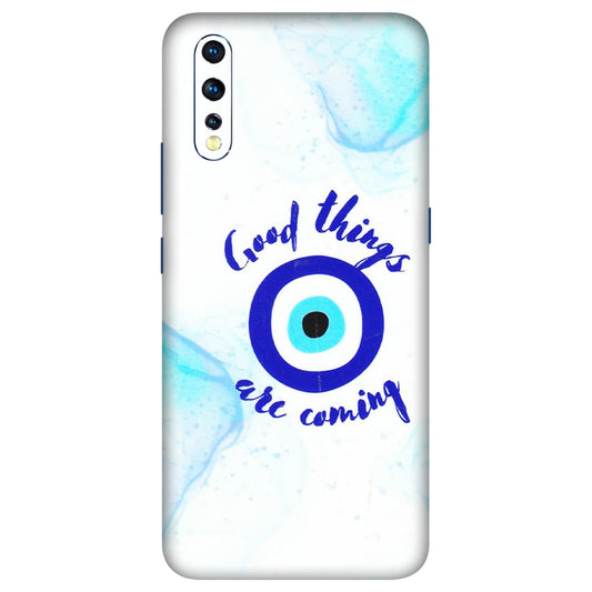 VIVO Z/V/X/T/U/S Series Phone Skins (All Models) - Evil Eye Good Things Are Coming - 3D Embossed Finish (L-322) Vivo Z1 X