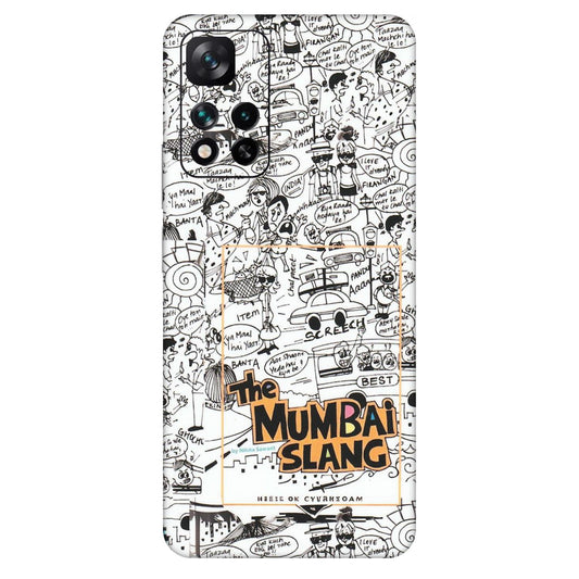 Xiaomi Redmi Phone Skins (All Models) - The Mumbai Slang - Matte Finish (M-142) Mi 11i 5G