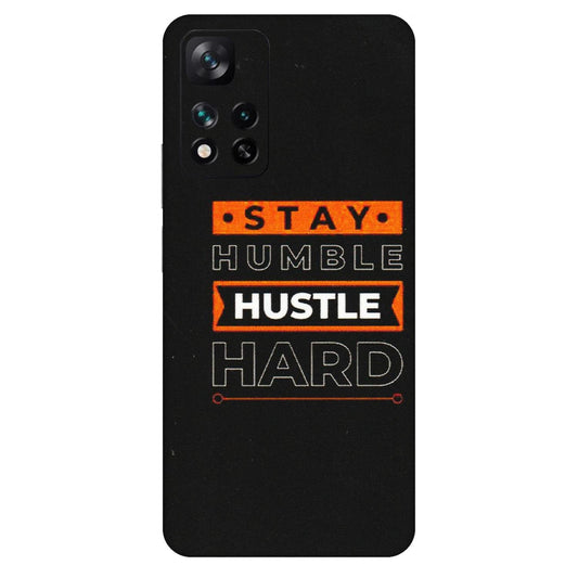 Xiaomi Redmi Phone Skins (All Models) - Stay Humble Stay Hard - Matte Finish (M-48) Mi 11i 5G