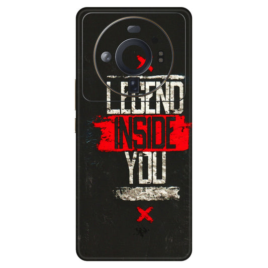 Xiaomi Redmi Phone Skins (All Models) - Legend Inside You - 3D Embossed Finish (L-186) Mi 12S Ultra 5G