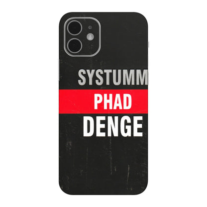 Apple iPhone Skins (All Models) - Systumm Phad Denge - 3D Embossed Finish (L-278) iPhone 12