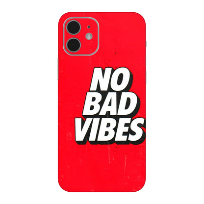 Apple iPhone Skins (All Models) - No Bad Vibes - 3D Embossed Finish (L-280) iPhone 12 Mini