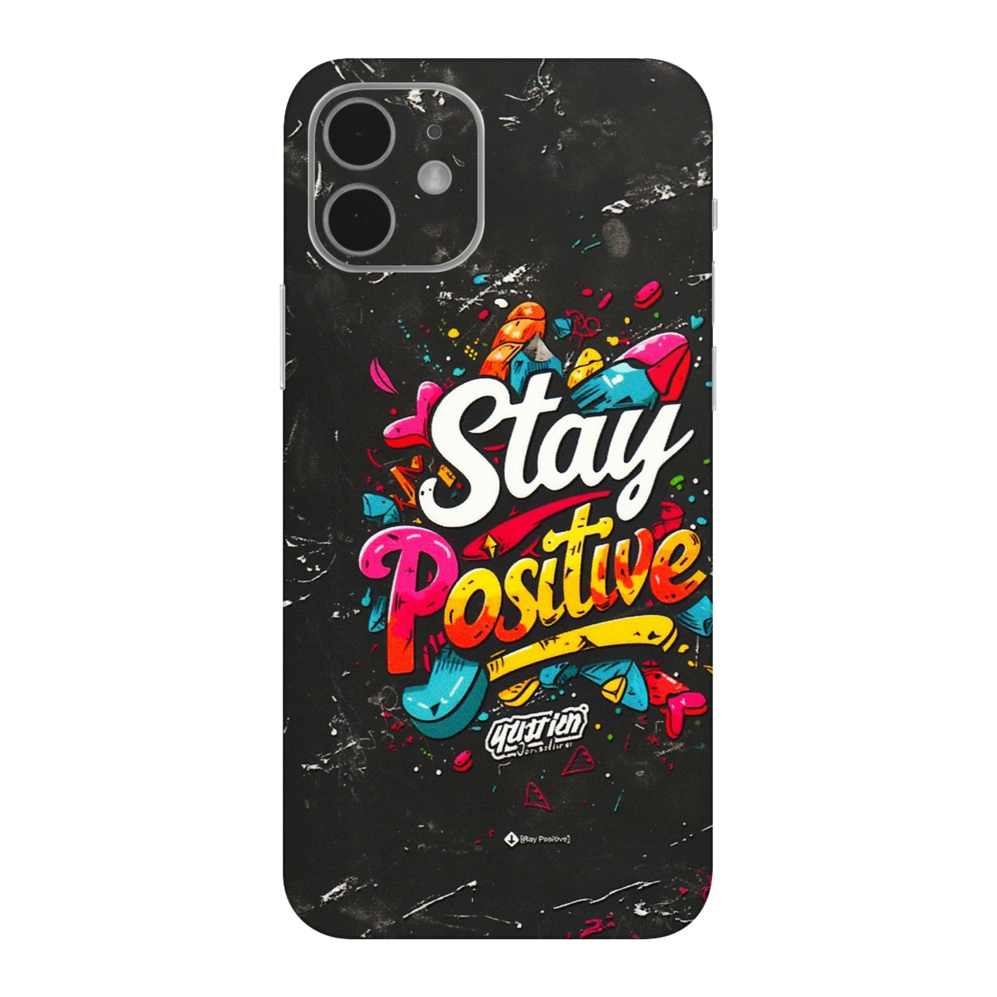 Apple iPhone Skins (All Models) - Stay Positive Black - 3D Embossed Finish (L-31) iPhone 12 Mini
