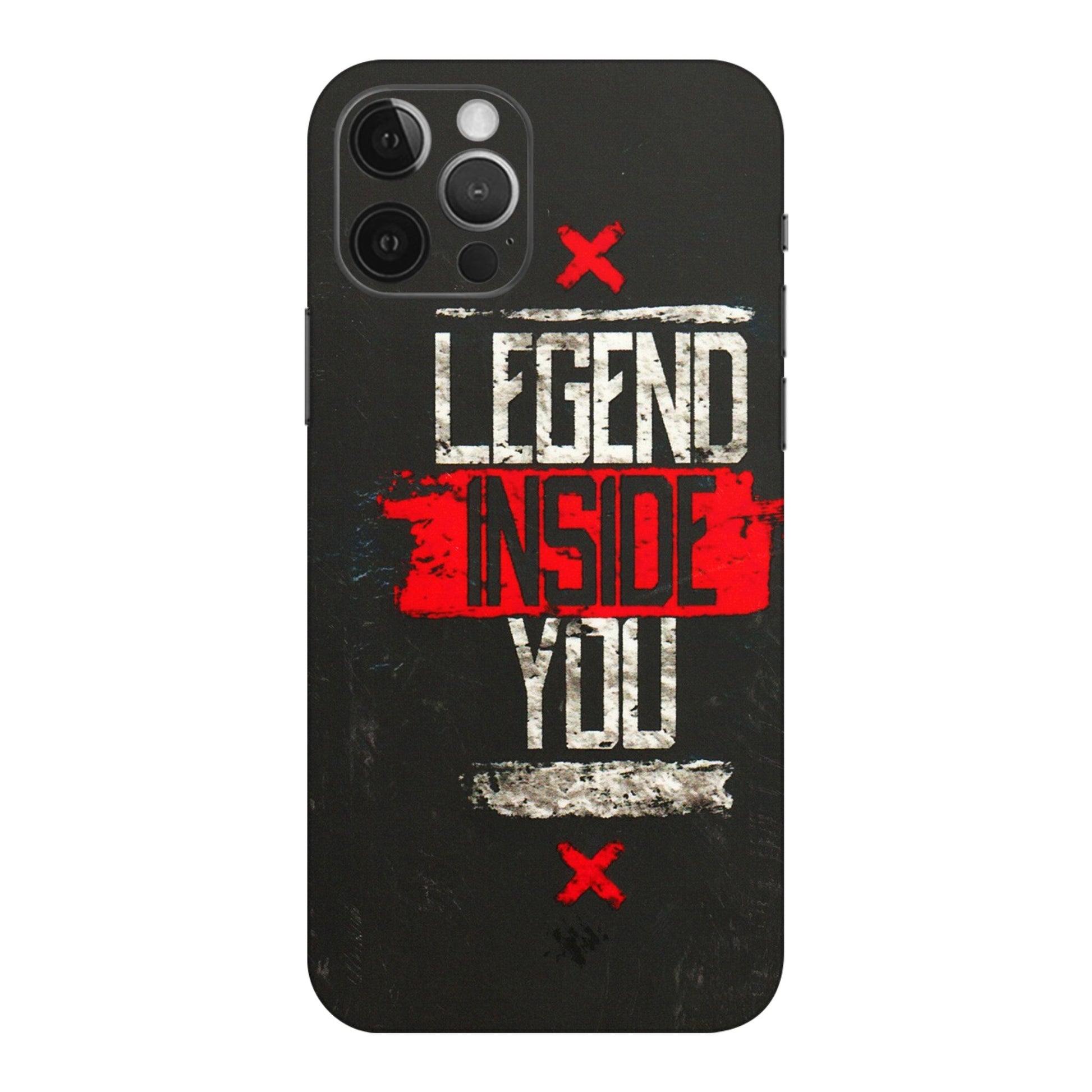 Apple iPhone Skins (All Models) - Legend Inside You - 3D Embossed Finish (L-186) iPhone 12 Pro