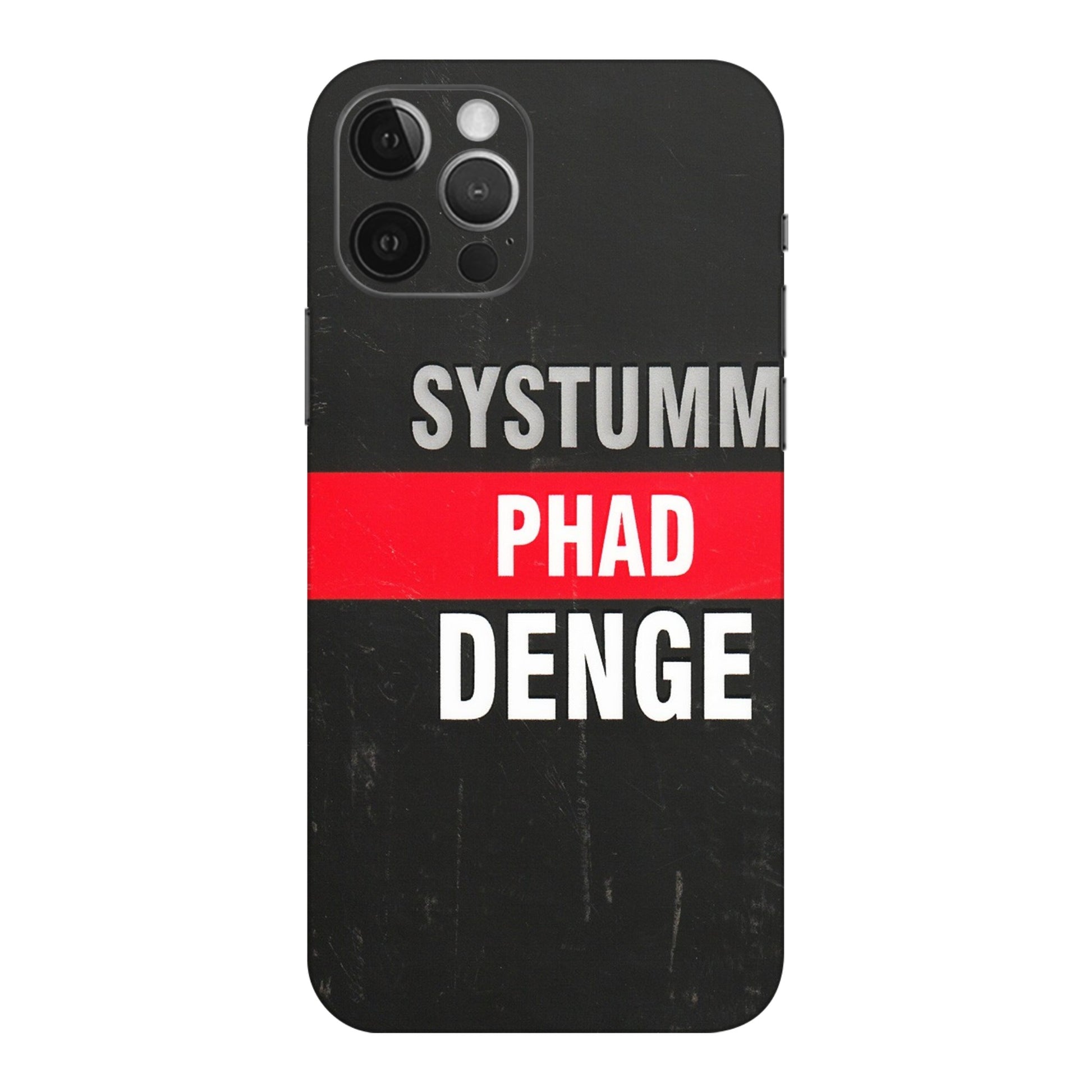 Apple iPhone Skins (All Models) - Systumm Phad Denge - 3D Embossed Finish (L-278) iPhone 12 Pro Max