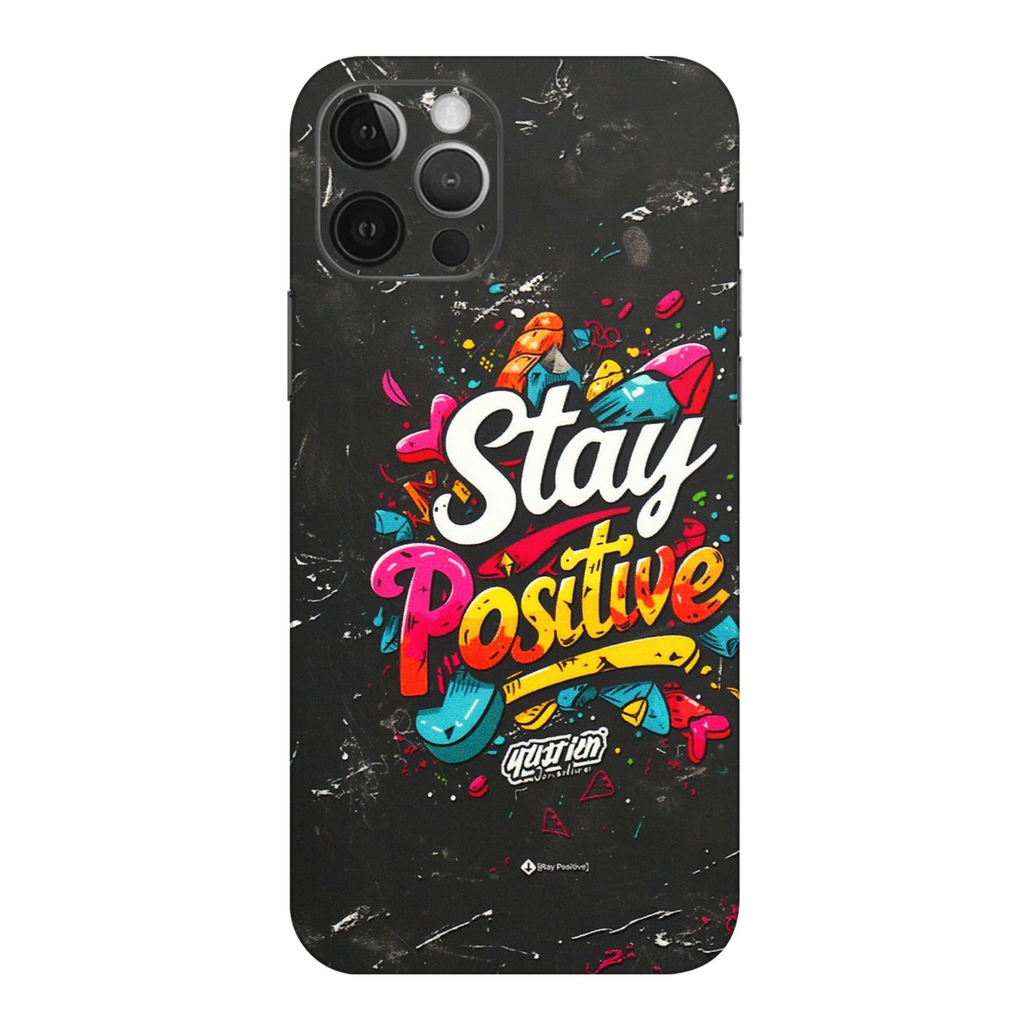 Apple iPhone Skins (All Models) - Stay Positive Black - 3D Embossed Finish (L-31) iPhone 12 Pro Max