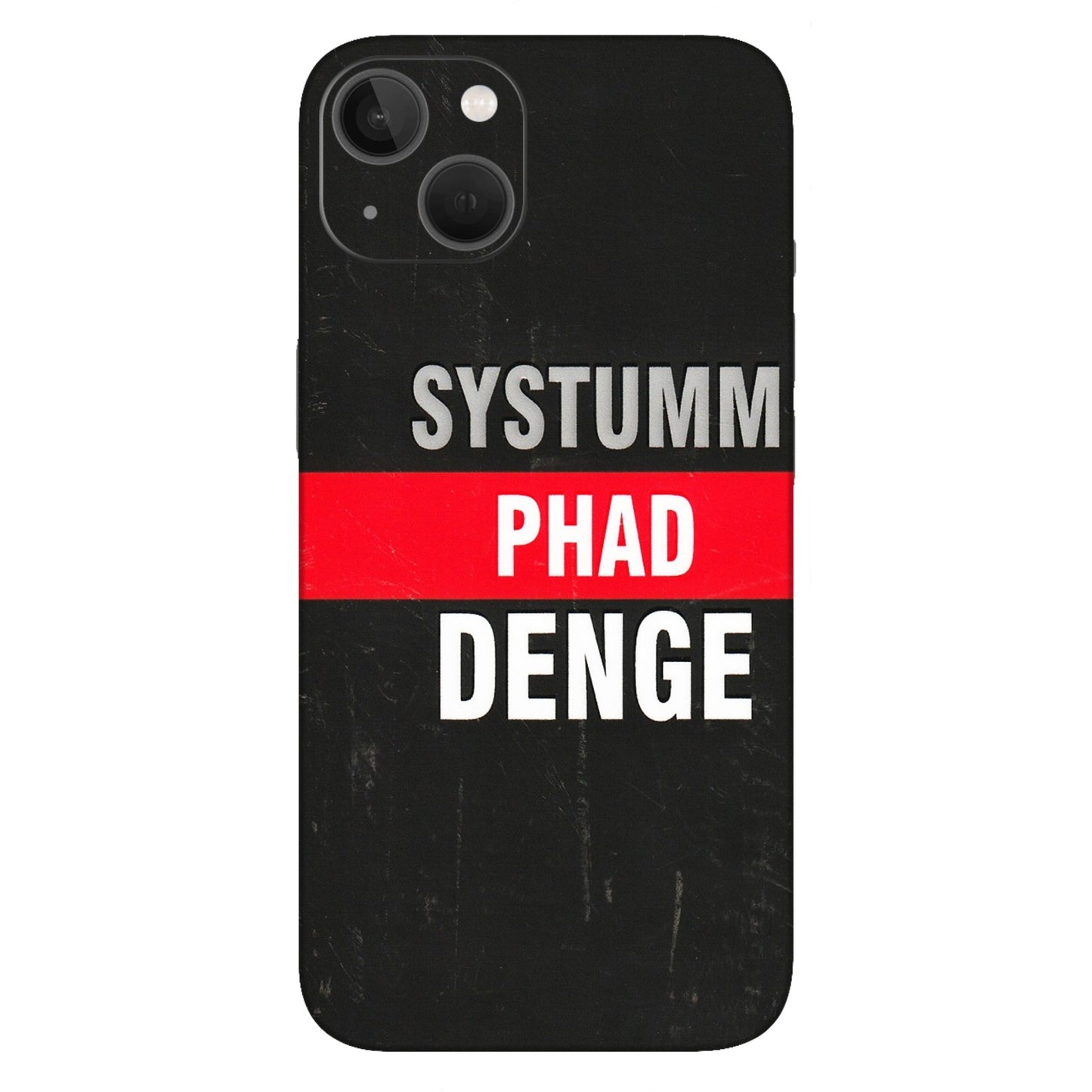 Apple iPhone Skins (All Models) - Systumm Phad Denge - 3D Embossed Finish (L-278) iPhone 13