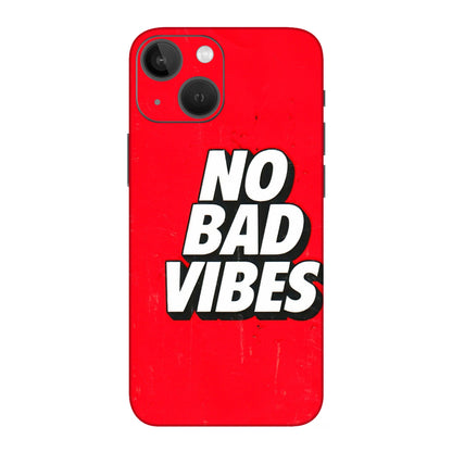 Apple iPhone Skins (All Models) - No Bad Vibes - 3D Embossed Finish (L-280) iPhone 13 Mini