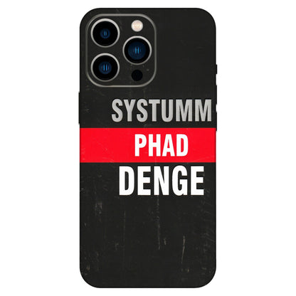 Apple iPhone Skins (All Models) - Systumm Phad Denge - 3D Embossed Finish (L-278) iPhone 13 Pro
