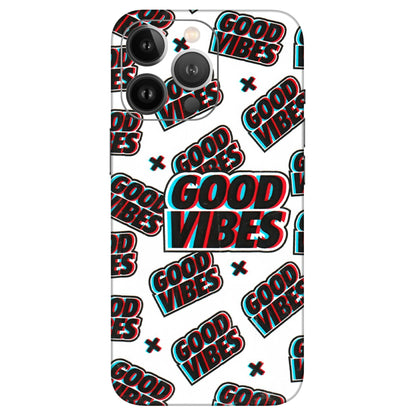 Apple iPhone Skins (All Models) - Good Vibes - 3D Embossed Finish (L-282) iPhone 13 Pro Max