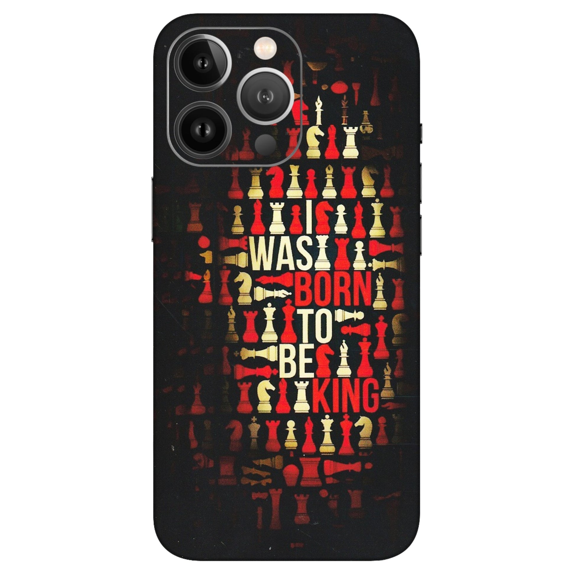 Apple iPhone Skins (All Models) - Born To Be King - Matte Finish (M-73) iPhone 13 Pro Max