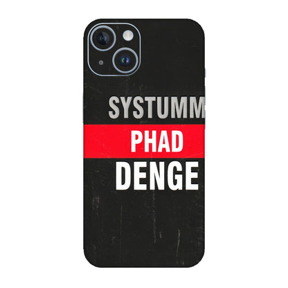 Apple iPhone Skins (All Models) - Systumm Phad Denge - 3D Embossed Finish (L-278) iPhone 14