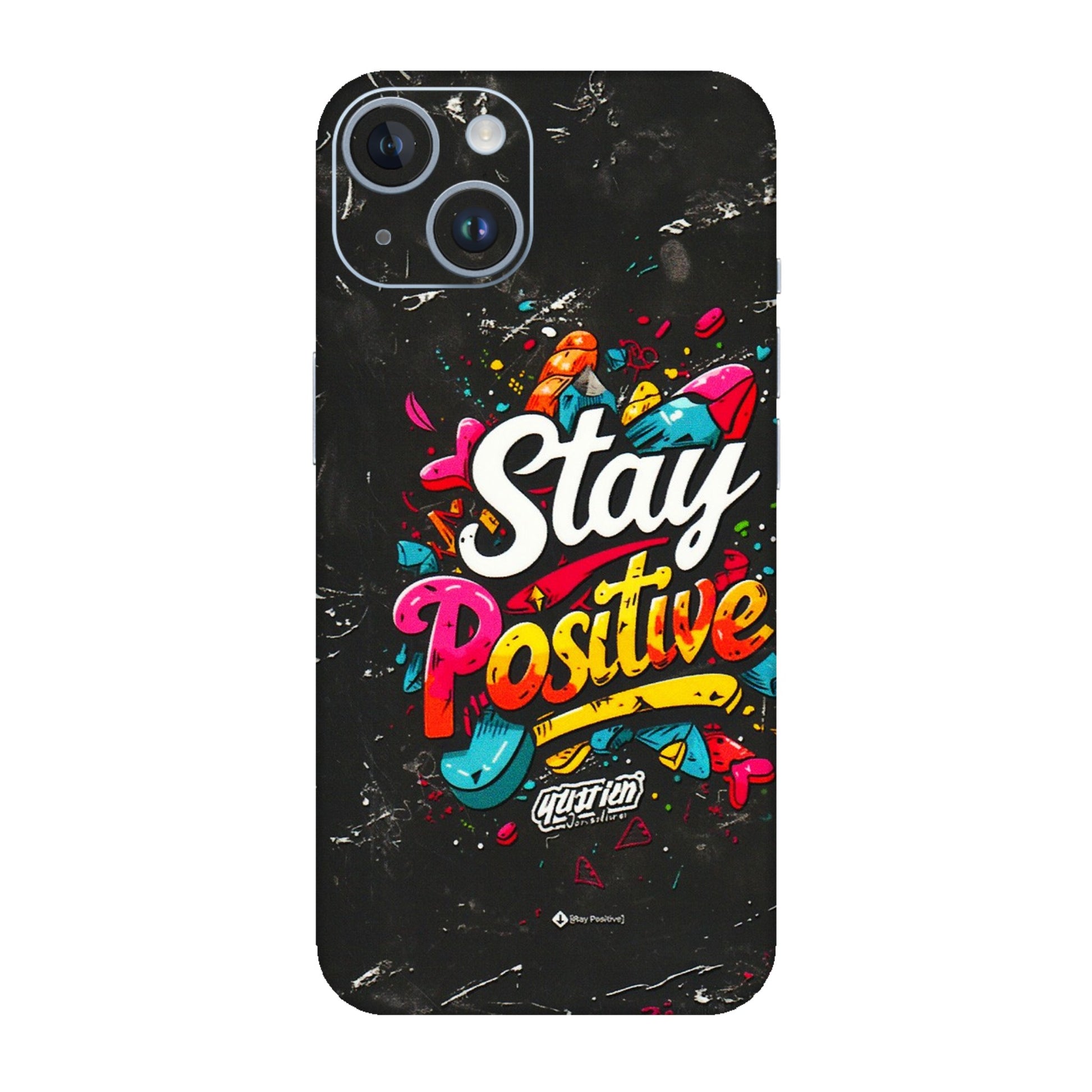 Apple iPhone Skins (All Models) - Stay Positive Black - 3D Embossed Finish (L-31) iPhone 14