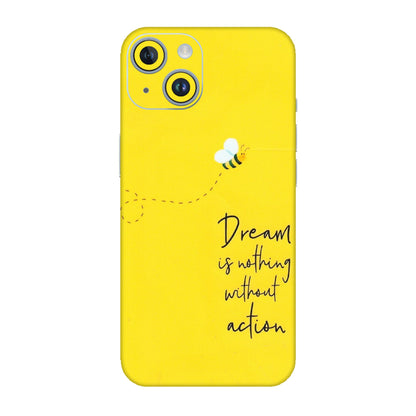 Apple iPhone Skins (All Models) - Dream Is Nothing Without Action - Matte Finish (M-138) iPhone 14