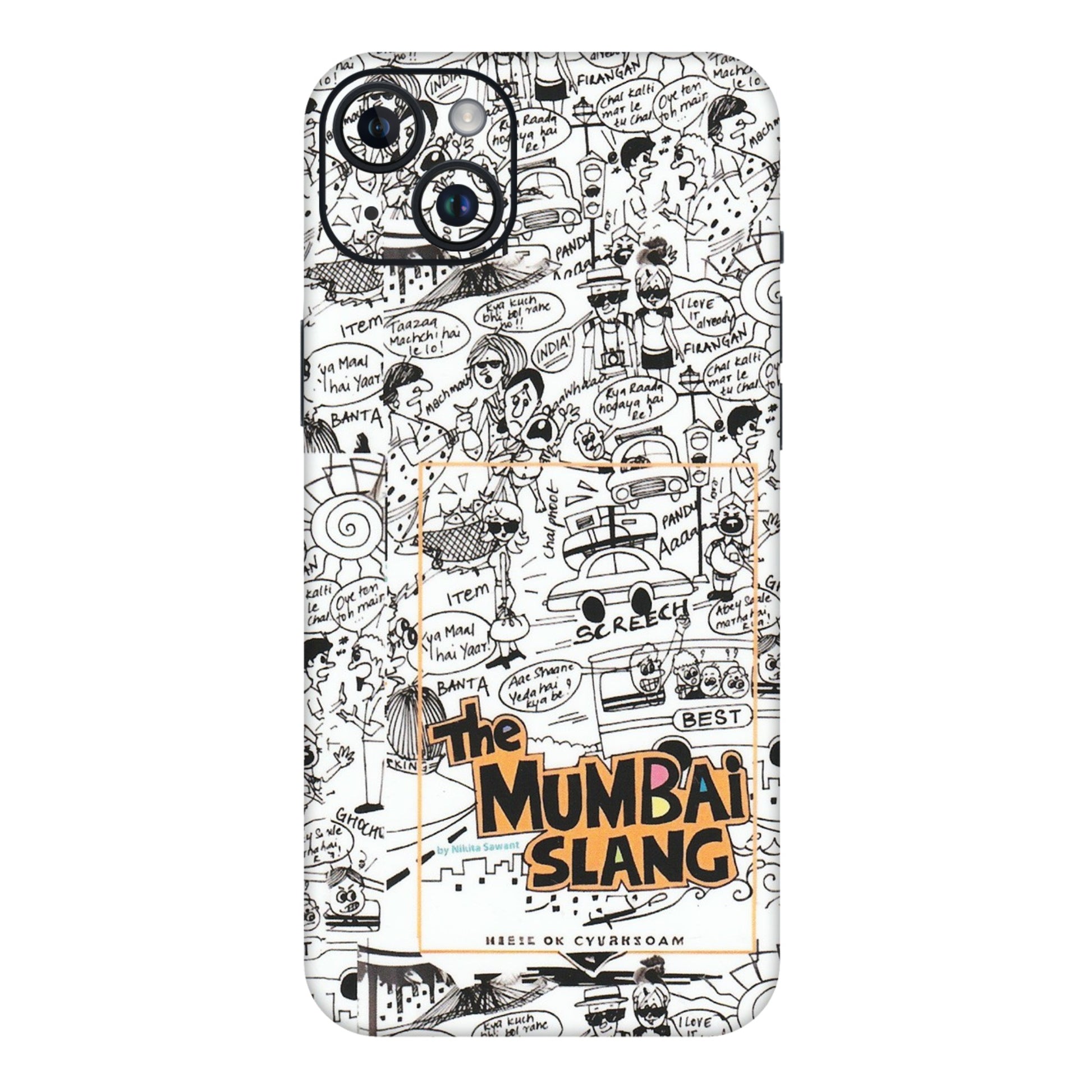 Apple iPhone Skins (All Models) - The Mumbai Slang - Matte Finish (M-142) iPhone 14 Plus