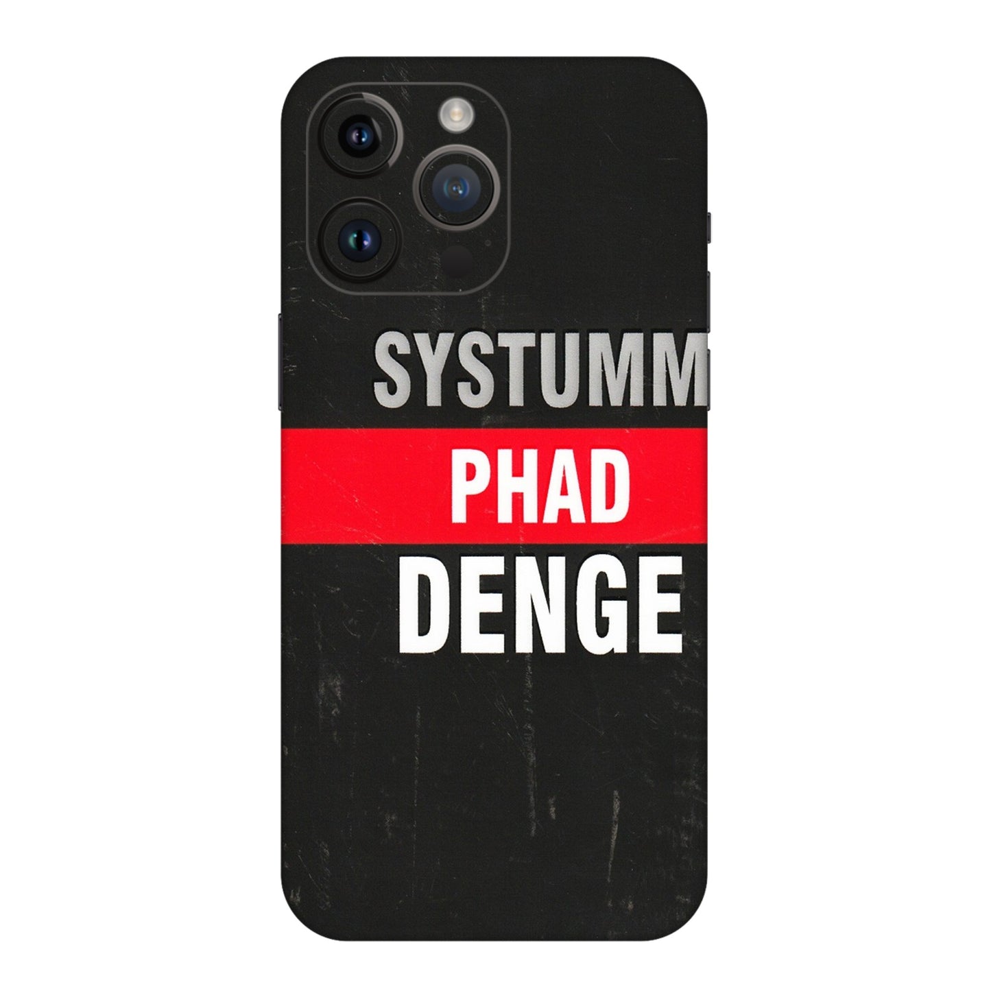 Apple iPhone Skins (All Models) - Systumm Phad Denge - 3D Embossed Finish (L-278) iPhone 14 Pro Max