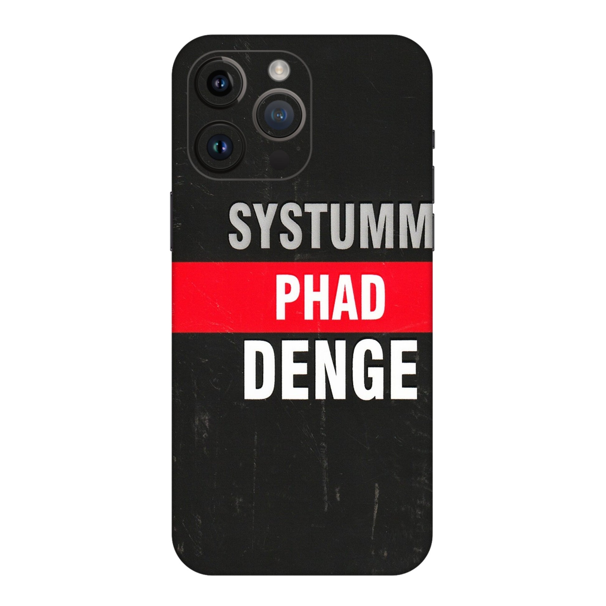 Apple iPhone Skins (All Models) - Systumm Phad Denge - 3D Embossed Finish (L-278) iPhone 14 Pro Max
