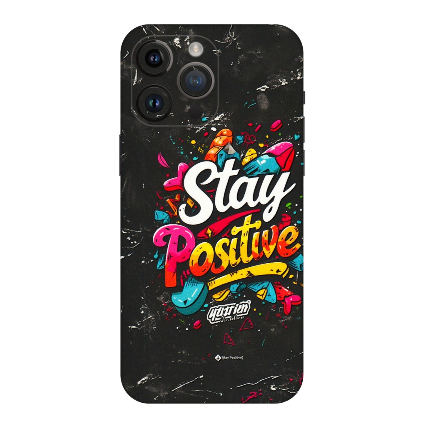 Apple iPhone Skins (All Models) - Stay Positive Black - 3D Embossed Finish (L-31) iPhone 14 Pro Max