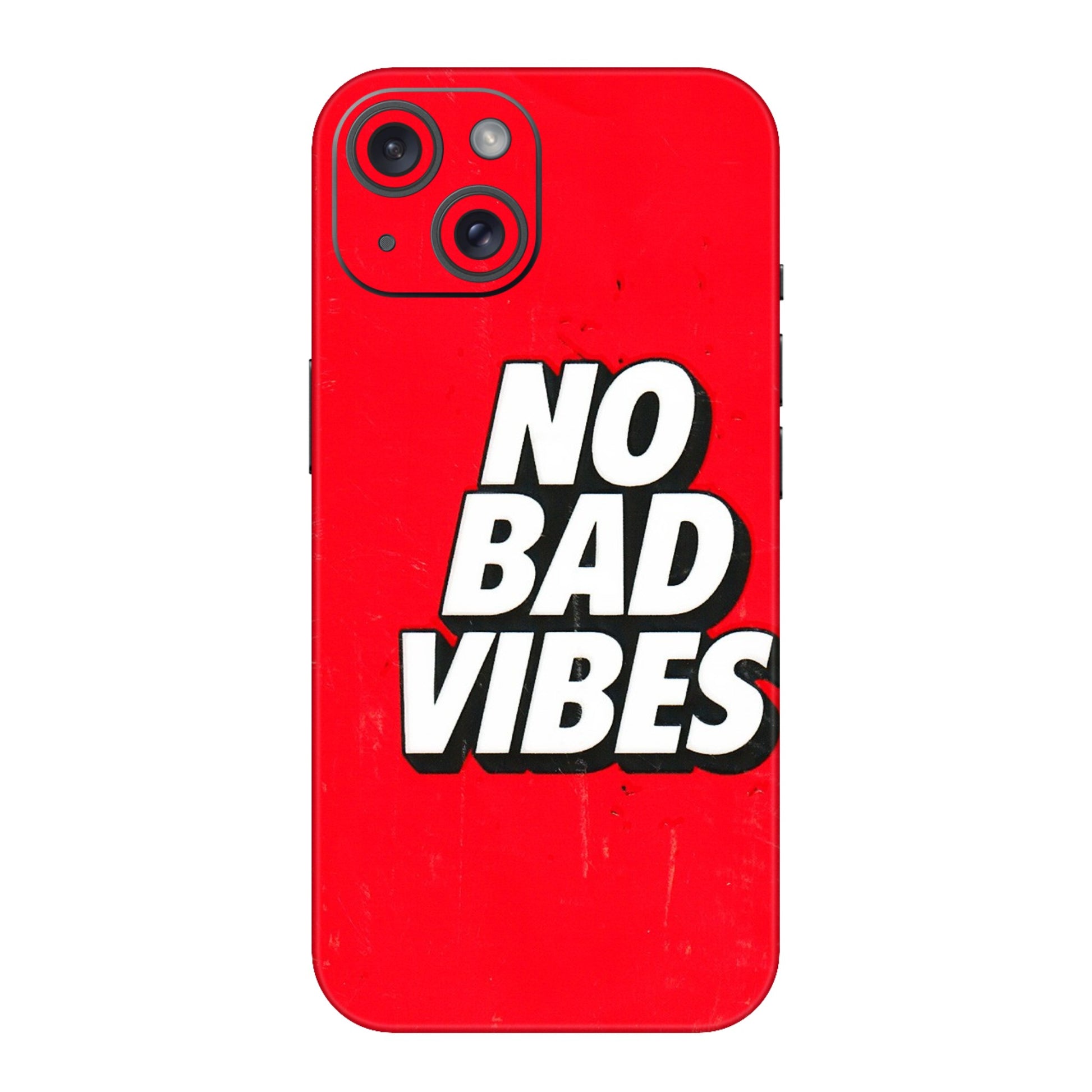 Apple iPhone Skins (All Models) - No Bad Vibes - 3D Embossed Finish (L-280) iPhone 15