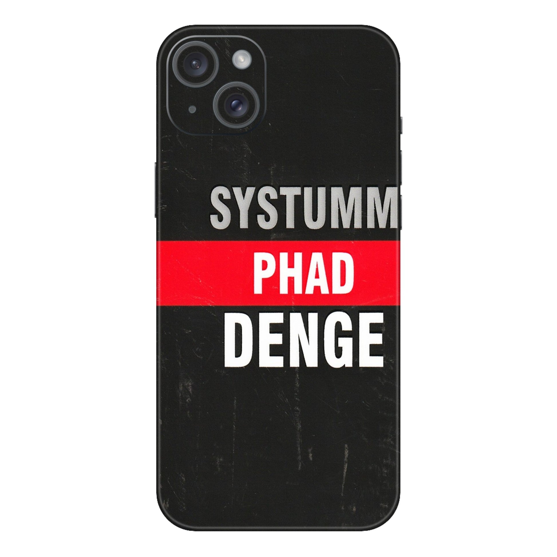 Apple iPhone Skins (All Models) - Systumm Phad Denge - 3D Embossed Finish (L-278) iPhone 15 Plus