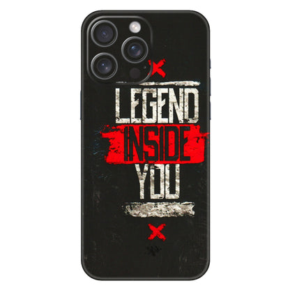 Apple iPhone Skins (All Models) - Legend Inside You - 3D Embossed Finish (L-186) iPhone 15 Pro Max