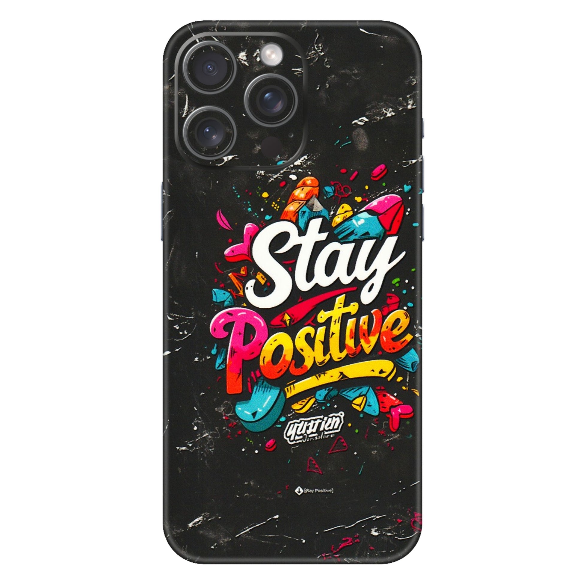 Apple iPhone Skins (All Models) - Stay Positive Black - 3D Embossed Finish (L-31) iPhone 15 Pro Max